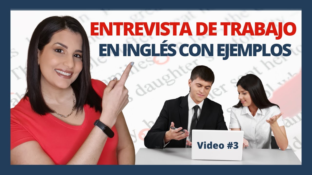 Ejemplo Entrevista De Trabajo En Ingles Preguntas Y Respuestas