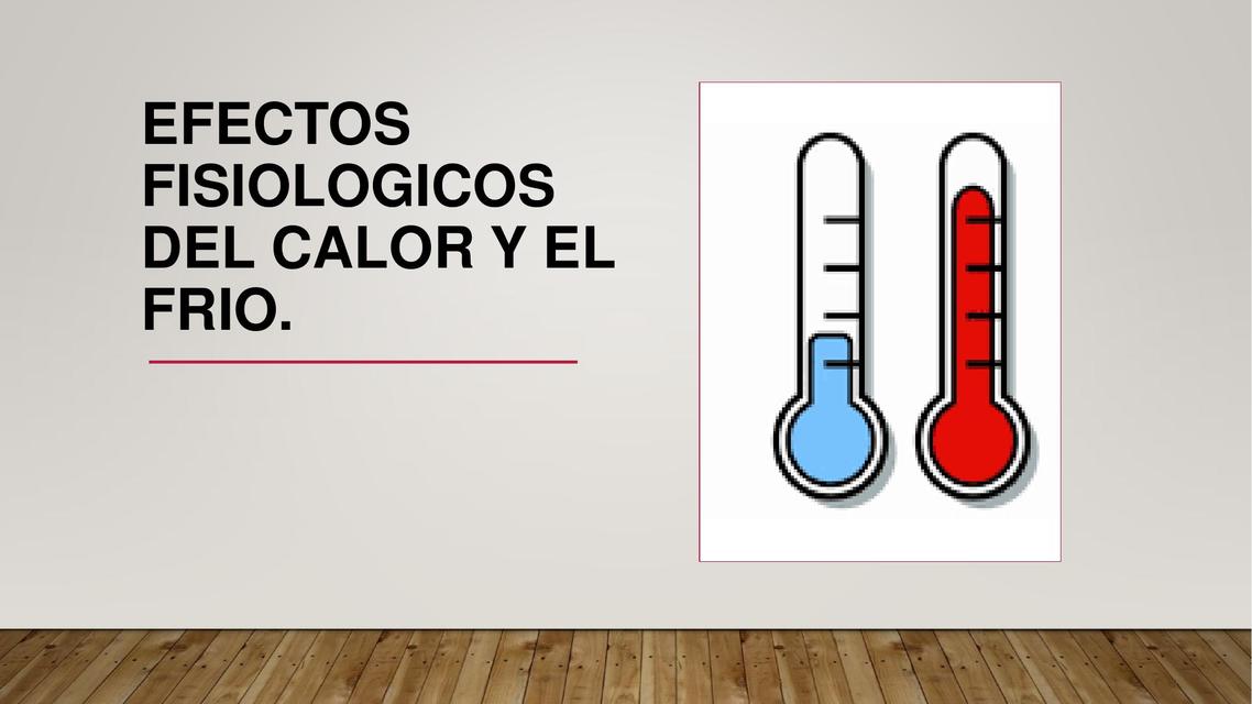 Generalidades Sobre La Aplicacion De Calor Y Frio En Enfermeria