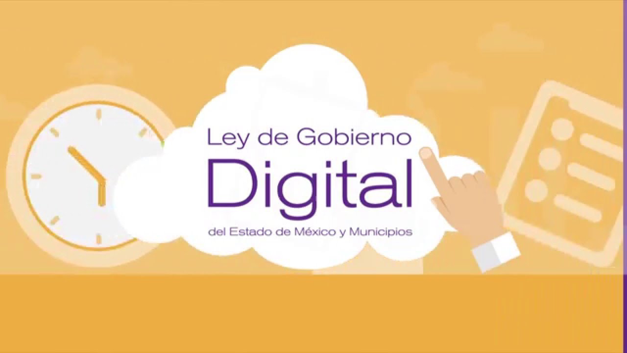 Ley De Gobierno Digital Del Estado De Mexico Y Municipios