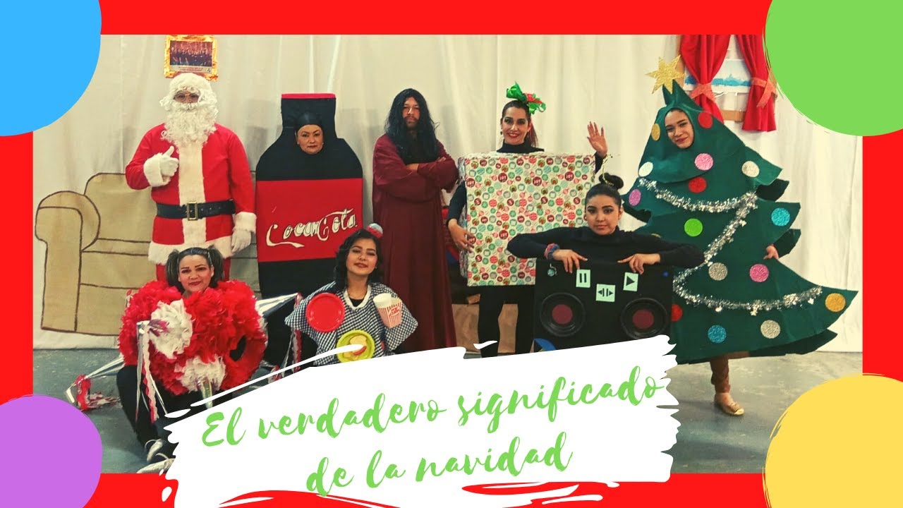 Obra De Teatro Cristiana El Verdadero Significado De La Navidad